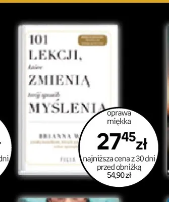 Książka 101 lekcji które zmienią twoje myślenie Brianna Wiest Filia promocja w Empik