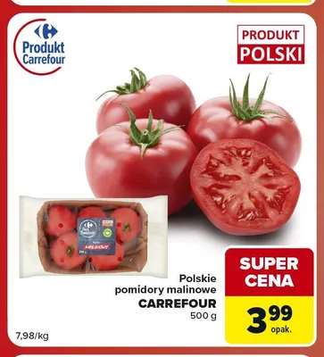 Pomidory malinowe polskie Carrefour promocja w Carrefour Market
