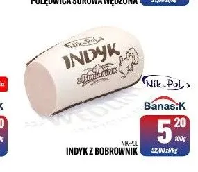 Indyk z Bobrownik Nik-Pol promocja w Tomi Markt