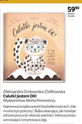 Książka Calutki jestem OK! Aleksandra Srokowska-Ziółkowska oprawa twarda promocja w Empik