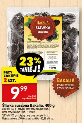 Śliwka suszona Bakalia promocja w Twój Market