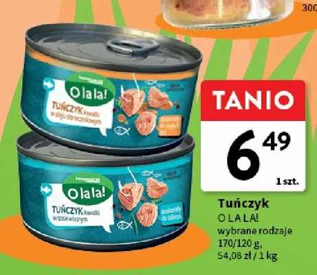 Tuńczyk kawałki w oleju słonecznikowym O la la! promocja w Intermarche