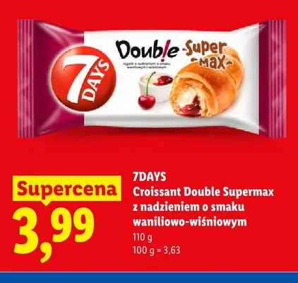 Croissant 7Days Double Supermax z nadzieniem o smaku waniliowo-wiśniowym promocja w Lidl