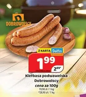 Kiełbasa podwawelska Dobrowolscy promocja w Delfin