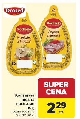 Konserwa mięsna Podlaski promocja w Carrefour Market