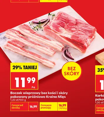 Boczek wieprzowy bez kości i skóry pakowany próżniowo Kraina Mięs promocja w Biedronka