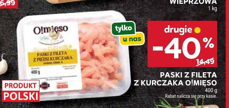 Paski z fileta z kurczaka O!mięso promocja w Stokrotka