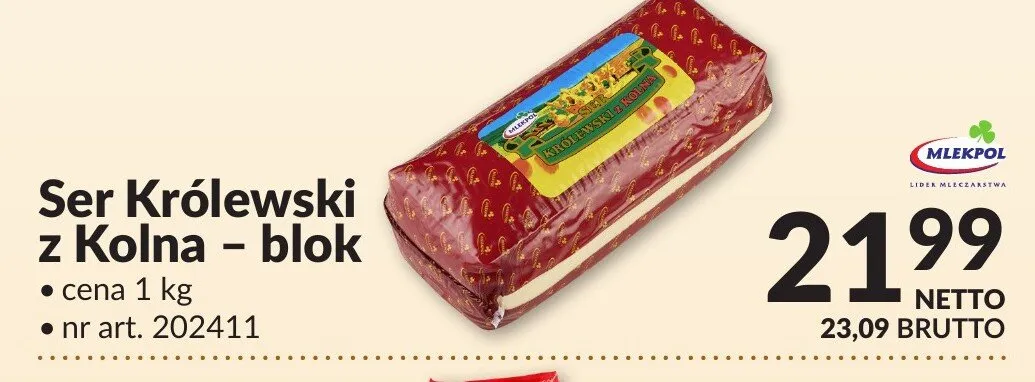 Ser Królewski z Kolna - blok Mleczek promocja w Makro