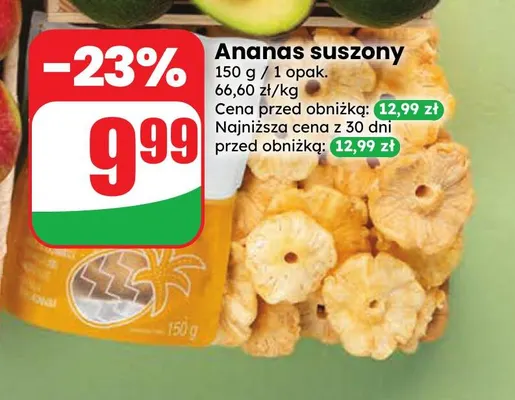 Ananas suszony promocja w Dino