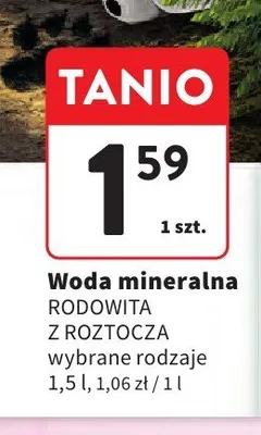Woda mineralna Rodowita z Roztocza promocja w Intermarche