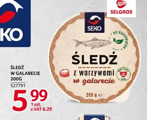 Śledź w galarecie Seko promocja w Selgros