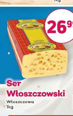 Ser Włoszczowski Włoszczowa promocja w Bliski
