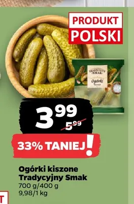 Ogórki kiszone Tradycyjny Smak promocja w Netto