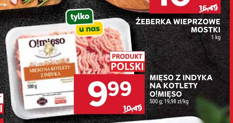 Miśo z indyka na kotlety O!mięso promocja w Stokrotka