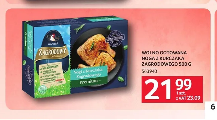 Noga z kurczaka Zagrodowego wolno gotowana promocja w Selgros
