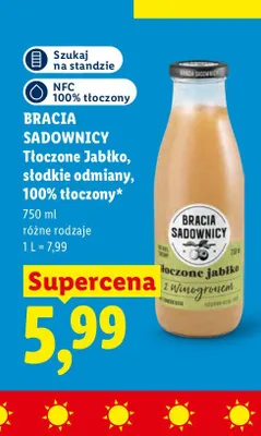 Sok jabłkowy Bracia Sadownicy Tłoczone Jabłko słodkie odmiany promocja w Lidl