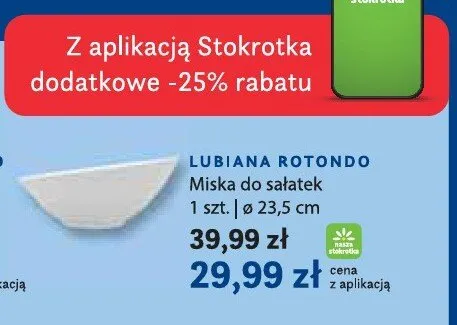 Miska do sałatek Lubiana Rotondo ø 23,5 cm promocja w Stokrotka