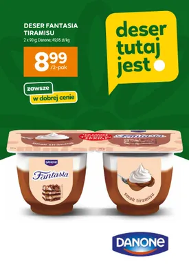Deser Fantasia Tiramisu Danone 2-pak 90g promocja w Stokrotka