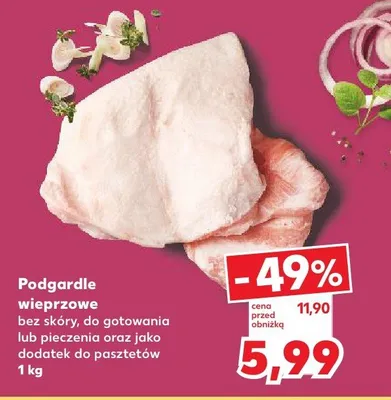 Podgardle wieprzowe bez skóry, do gotowania lub pieczenia oraz jako dodatek do pasztetów promocja w Kaufland