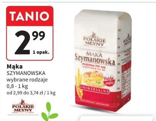 Mąka Szymanowska wybrane rodzaje promocja w Intermarche