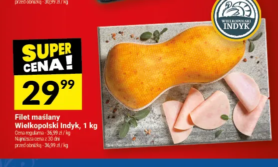 Filet maślany Wielkopolski Indyk promocja w Twój Market
