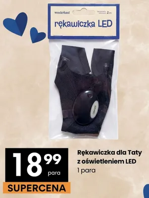 Rękawiczka dla Taty z oświetleniem LED Wonderland promocja w Delikatesy Centrum
