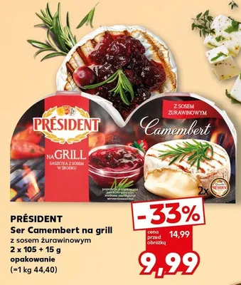 Ser Camembert na grill Président z sosem żurawinowym promocja w Kaufland