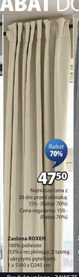 Zasłona ROXEN 100% poliester z ukrytymi pętelkami 1xS140xD245cm promocja w Jysk