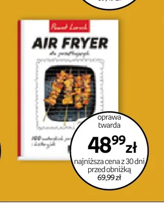 Książka Air Fryer dla początkujących Paweł Loroch promocja w Empik