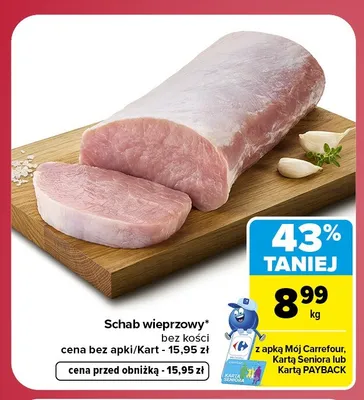 Schab wieprzowy bez kości promocja w Carrefour Market