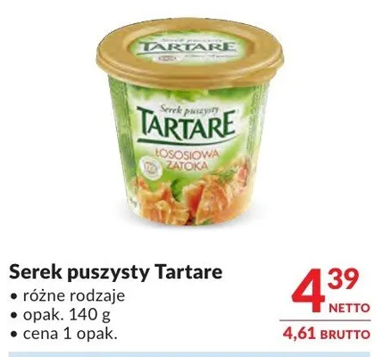 Serek puszysty Tartare różne rodzaje promocja w Makro