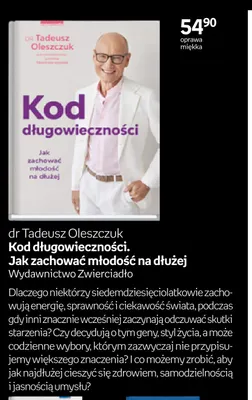 Książka Kod długowieczności. Jak zachować młodość na dłużej dr Tadeusz Oleszczuk promocja w Empik