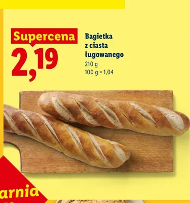 Bagietka z ciasta ługowanego promocja w Lidl