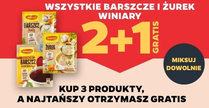 Wszystkie barszcze i żurek 2+1 GRATIS Winiary promocja w Netto