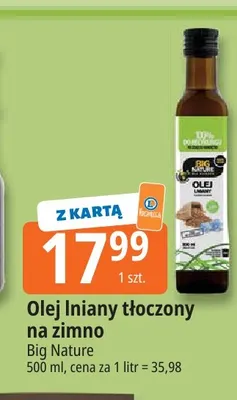 Olej lniany tłoczony na zimno Big Nature promocja w Leclerc