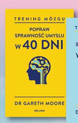 Książka Trening mózgu Popraw sprawność umysłu w 40 dni Dr Gareth Moore Bellona promocja w Biedronka