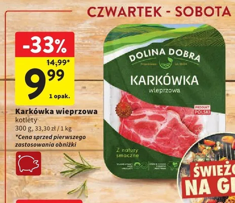 Karkówka wieprzowa kotlety Dolina Dobra promocja w Intermarche