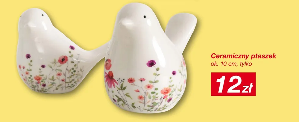 Ceramiczny ptaszek promocja w KiK