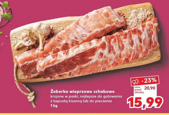 Żeberka wieprzowe schabowe  promocja w Kaufland