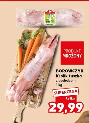 Królik tuszka z podrobami Borowczyk promocja w Kaufland
