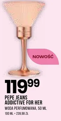 Perfumy Pepe Jeans Addictive For Her woda perfumowana 50 ml promocja w Drogerie Natura