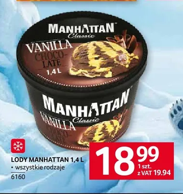 Lody Manhattan promocja w Selgros