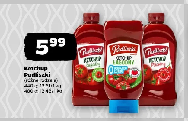 Ketchup łagodny Pudliszki promocja w Netto