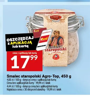 Smalec staropolski Agro-Top promocja w Twój Market