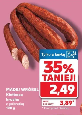 Kiełbasa krucha czgalarska promocja w Kaufland