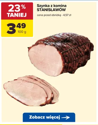 Szynka z komina Stanisławów promocja w Carrefour