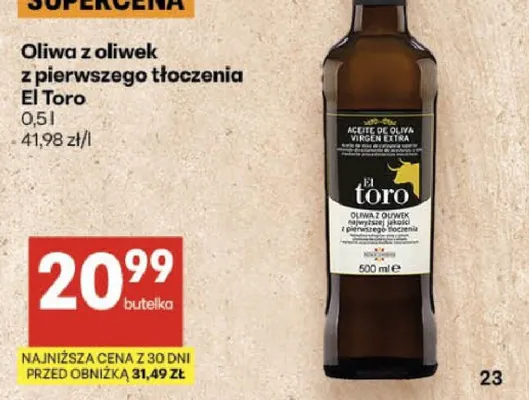 Oliwa z oliwek z pierwszego tłoczenia El Toro promocja w Delikatesy Centrum