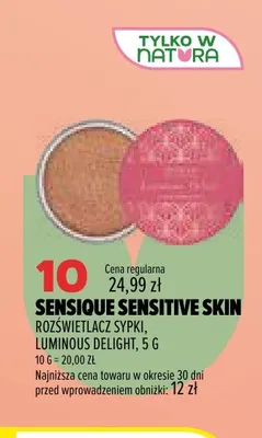 Rozświetlacz sypki Luminous Delight Sensique Sensitive Skin promocja w Drogerie Natura