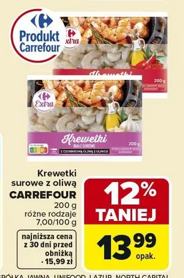 Krewetki surowe z oliwą Carrefour Extra promocja w Carrefour