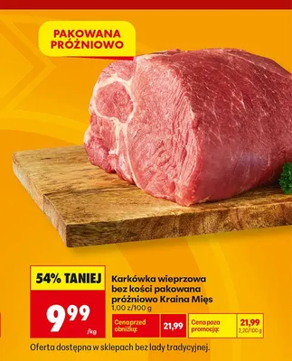 Karkówka wieprzowa bez kości pakowana próżniowo Kraina Mięs promocja w Biedronka